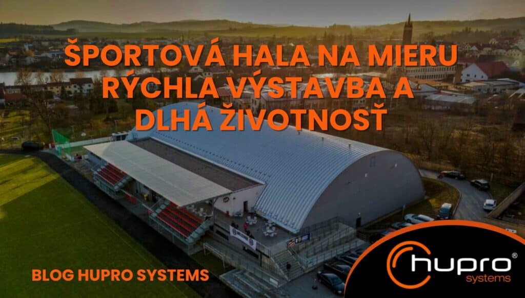 Športová hala HUPRO SYSTEMS SE